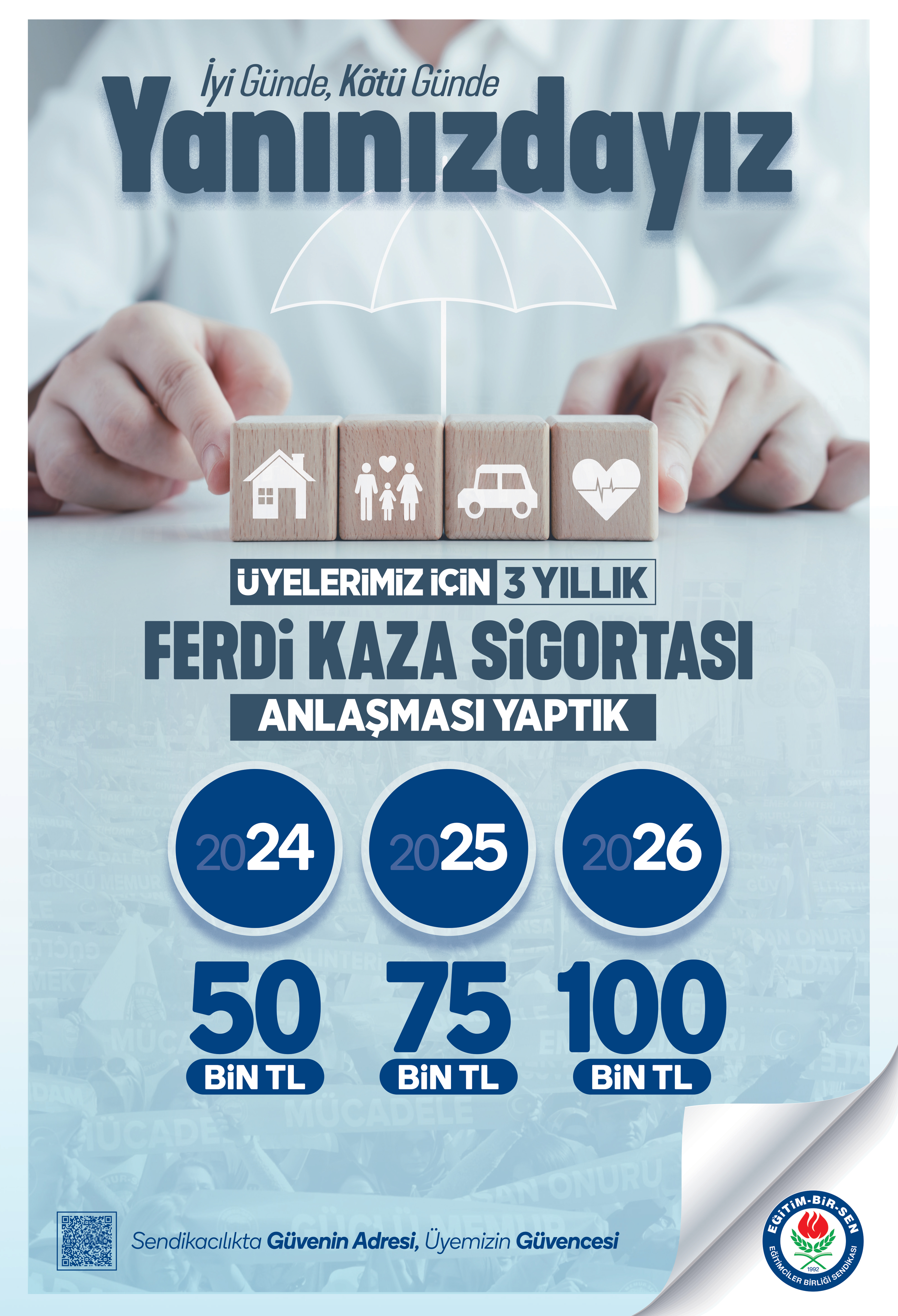 Üyelerimiz İçin Üç Yıllık Ferdi Kaza Sigortası Anlaşması Yaptık