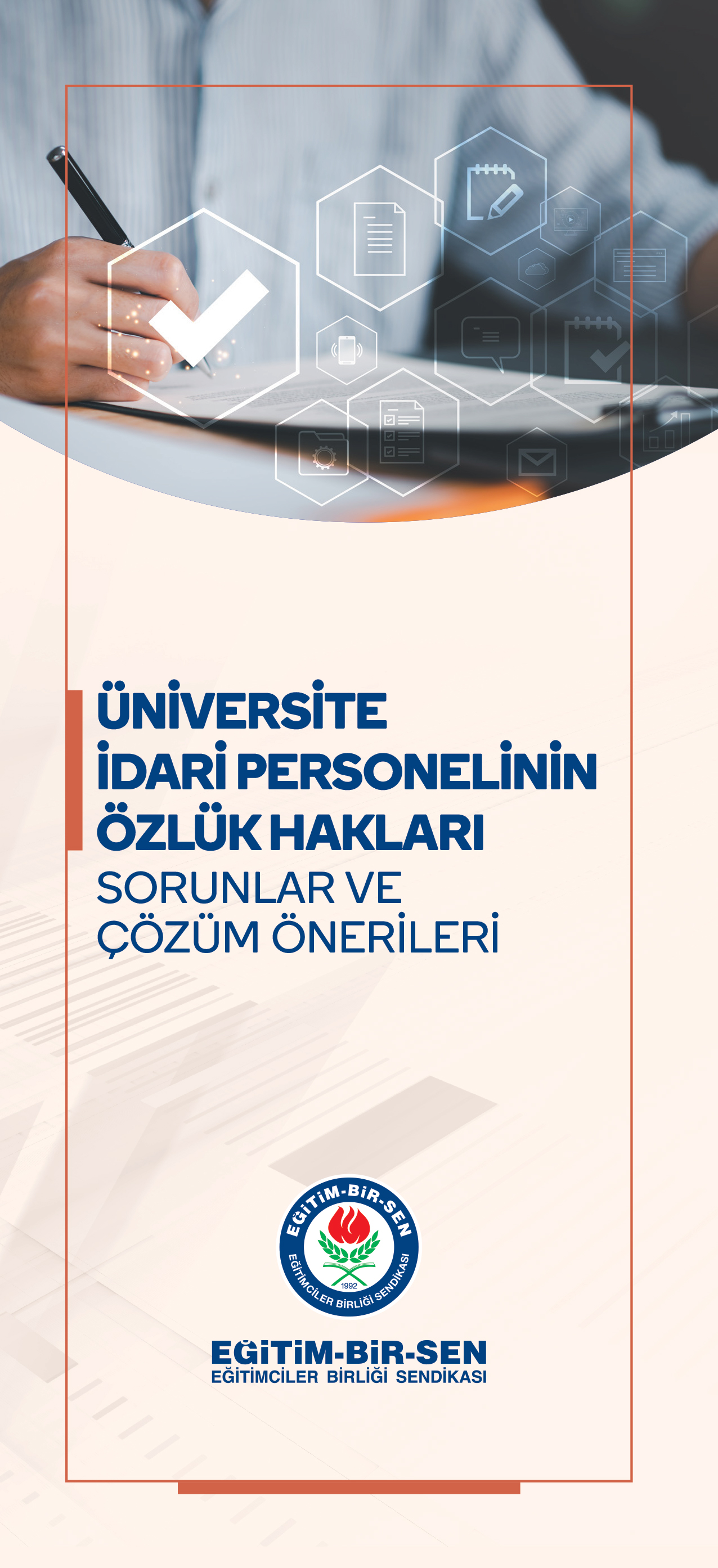 ÜNİVERSİTE İDARİ PERSONELİNİN ÖZLÜK HAKLARI