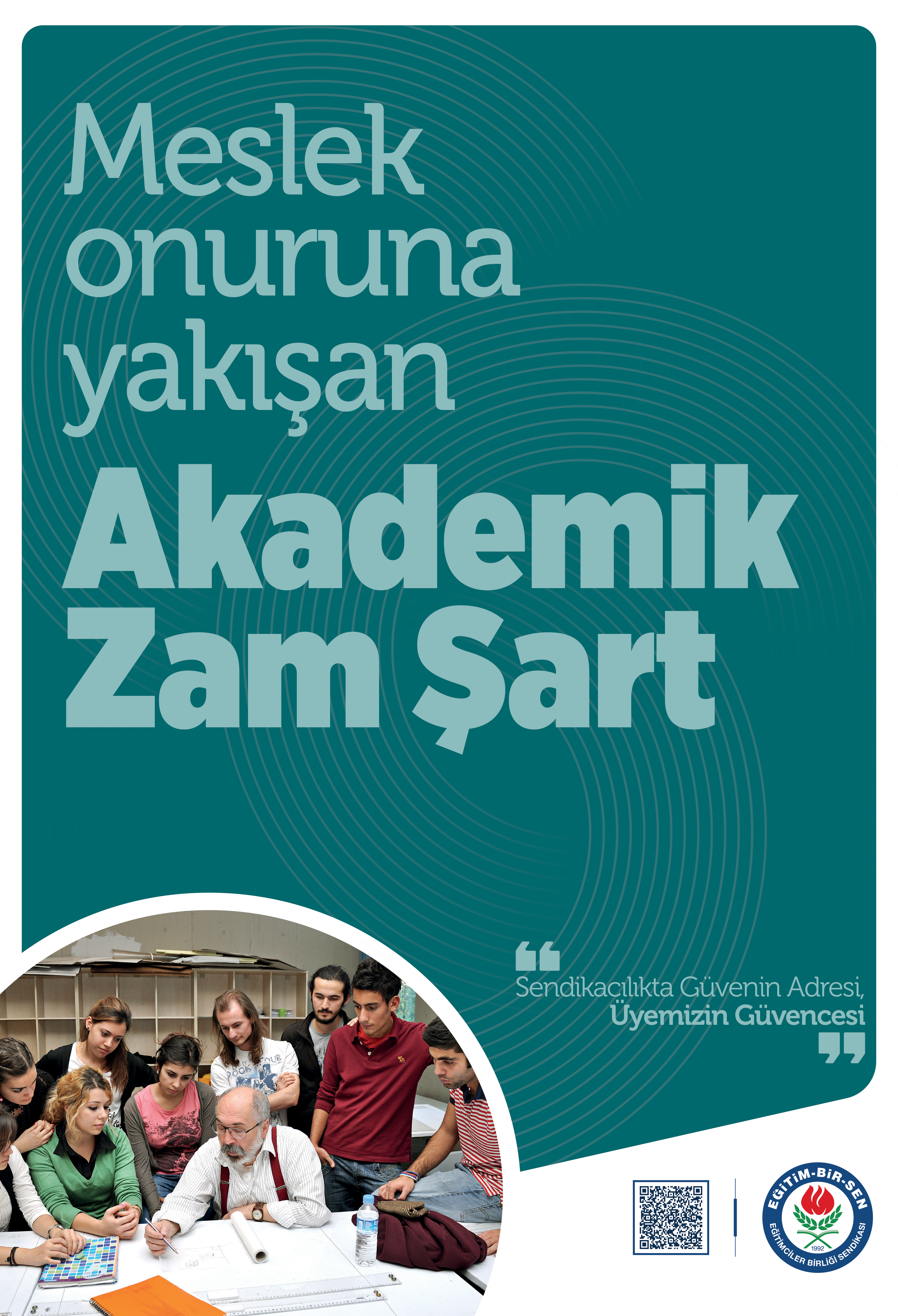 Meslek Onuruna Yakışan Akademik Zam Şart!