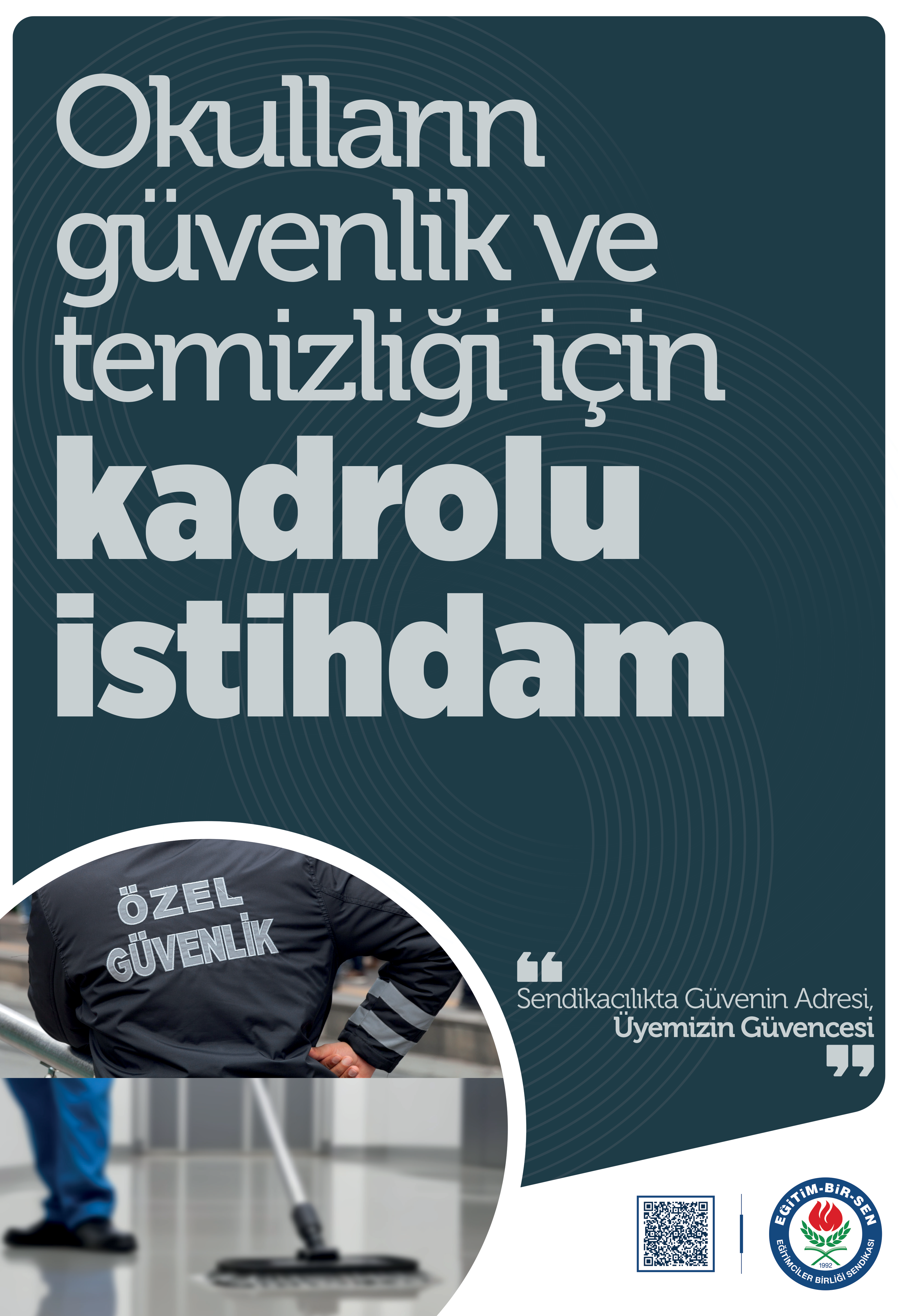 Okullarda Temizlik ve Güvenlik İçin Kadrolu İstihdam