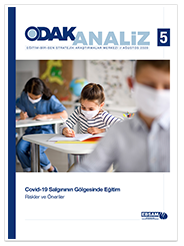 Odak Analiz 5 | Covid-19 Salgınının Gölgesinde Eğitim - Riskler ve Öneriler