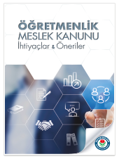 Öğretmenlik Meslek Kanunu İhtiyaç ve Öneriler