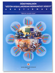 Öğretmenlerin eğitim düzeyi koşullarından memnuniyet düzeyi araştırması