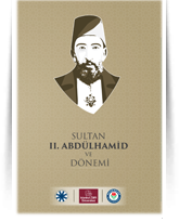 Sultan 2. Abdülhamid Uluslararası İlmi Toplantısı Bildirileri