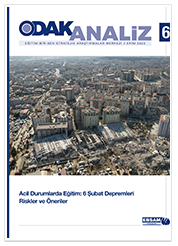 Odak Analiz 6 | Acil Durumlarda Eğitim: 6 Şubat Depremleri - Riskler ve Öneriler