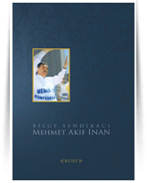 Bilge Sendikacı Mehmet Akif İNAN 2. Cilt