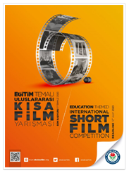 Eğitim Temalı 6.Uluslararası Kısa Film Yarışması 