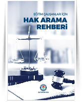 Eğitim Çalışanları İçin Hak Arama Rehberi